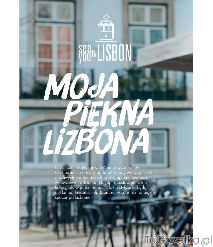 Lizbona - stolica mody, najnowsze treny na lato 2014